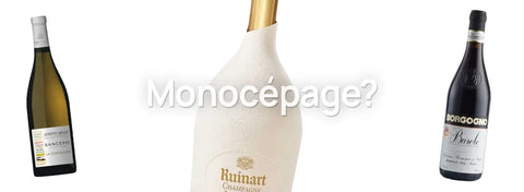 Monocépages