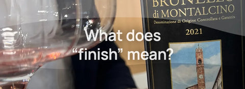 What is "Afdronk" or "Finish" in wine?